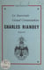 Le souverain grand commandeur Charles Riandey - Esquisse. Conférence prononcée le 9 octobre 1974 à la Respectable Loge La Rose écossaise