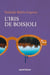 L'Iris de Boisjoli