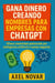 Gana dinero creando nombres para empresas con ChatGPT: Ofrece creatividad potenciada por inteligencia artificial a nuevos negocios - Ingresos Inmediatos para Principiantes, #4