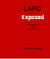 LAPD Exposed-A Whistleblower Lives to Tell the Tale