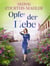 Opfer der Liebe