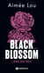 Black Blossom 1 - Loved You First