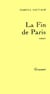 La fin de Paris