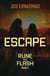 Escape - Rune and Flash, #1