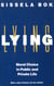 Lying - Moral Choice in Public and Private Life