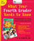 What Your Fourth Grader Needs to Know (Revised and Updated) - Fundamentals of a Good Fourth-Grade Education