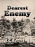 Dearest Enemy (Promise of Gold book 3) - Promise of gold, #3