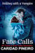 Fate Calls Holiday with a Vampire - The Calling is Reborn Vampire Novels, #7