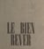 Le bien rêver