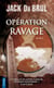 Opération Ravage
