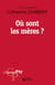 Où sont les mères ? - Les lieux et les moments du maternel