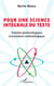 Pour une science intégrale du texte - Postulats épistémologiques et procédures méthodologiques