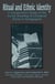 Ritual and Ethnic Identity - A Comparative Study of the Social Meaning of Liturgical Ritual in Synagogues