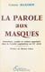 La Parole aux masques : Littérature, oralité et culture populaire dans la Caraïbe anglophone au XXe siècle