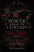 Power Behind the Curtain: The Bilders Book 1 - POWER BEHIND THE CURTAIN SERIES, #1