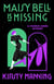 Maisy Bell Is Missing - A Charlie James Mystery
