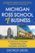 Michigan Ross School of Business: A Century of Stories Celebrating the "Leaders and Best"