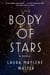 Body of Stars - A Novel