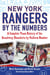 New York Rangers by the Numbers - A Complete Team History of the Broadway Blueshirts by Uniform Number