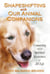 Shapeshifting with Our Animal Companions - Connecting with the Spiritual Awareness of All Life