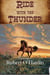 Ride with the Thunder