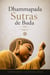 Dhammapada Sutras de Buda, Vol 2 - Dhammapada Sutras, #2