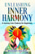 Unleashing Inner Harmony: A Journey into Chakras for Beginners
