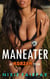 Maneater: A Korzan Tale