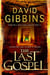 The Last Gospel - the gripping action adventure from the Sunday Times bestseller