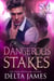 Dangerous Stakes - Syndicate Masters