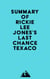 Summary of Rickie Lee Jones's Last Chance Texaco