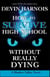 How To Survive High School Without Really Dying - Shadow Valley, #3