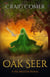 Oak Seer - Fey Matter, #2