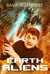 Earth Aliens - AEGIS: Roaming Nova Saga