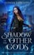 Shadow of the Other Gods - The Chronicles of Randy Carter, #4