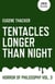 Tentacles Longer Than Night - Horror of Philosophy