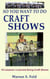 So You Want To Do Craft Shows