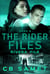 Rivera File - The Rider Files, #9