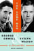The Same Man - George Orwell and Evelyn Waugh in Love and War