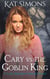 Cary vs the Goblin King - Cary Redmond Short Stories, #9
