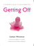 Getting Off - A Woman's Guide to Masturbation