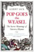 Pop Goes the Weasel - The Secret Meanings of Nursery Rhymes