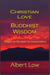 Christian Love Buddhist Wisdom