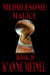 Meddlesome Malice - Malice, #20