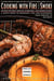 Cooking with Fire and Smoke