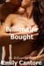 Billionaire Bought: My Billionaire Boss - My Billionaire Boss, #6