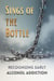 Signs of the Bottle: Recognizing Early Alcohol Addiction