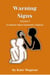 Warning Signs - Volume 2 - Warning Signs, #2