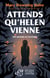 Attends qu'Helen vienne... - Une histoire de fantômes