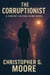 The Corruptionist - Vincent Calvino Crime Novels, #11